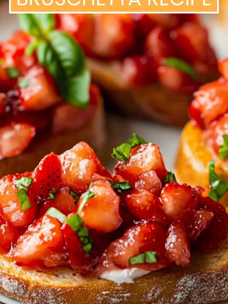 Strawberry Bruschetta Recipe