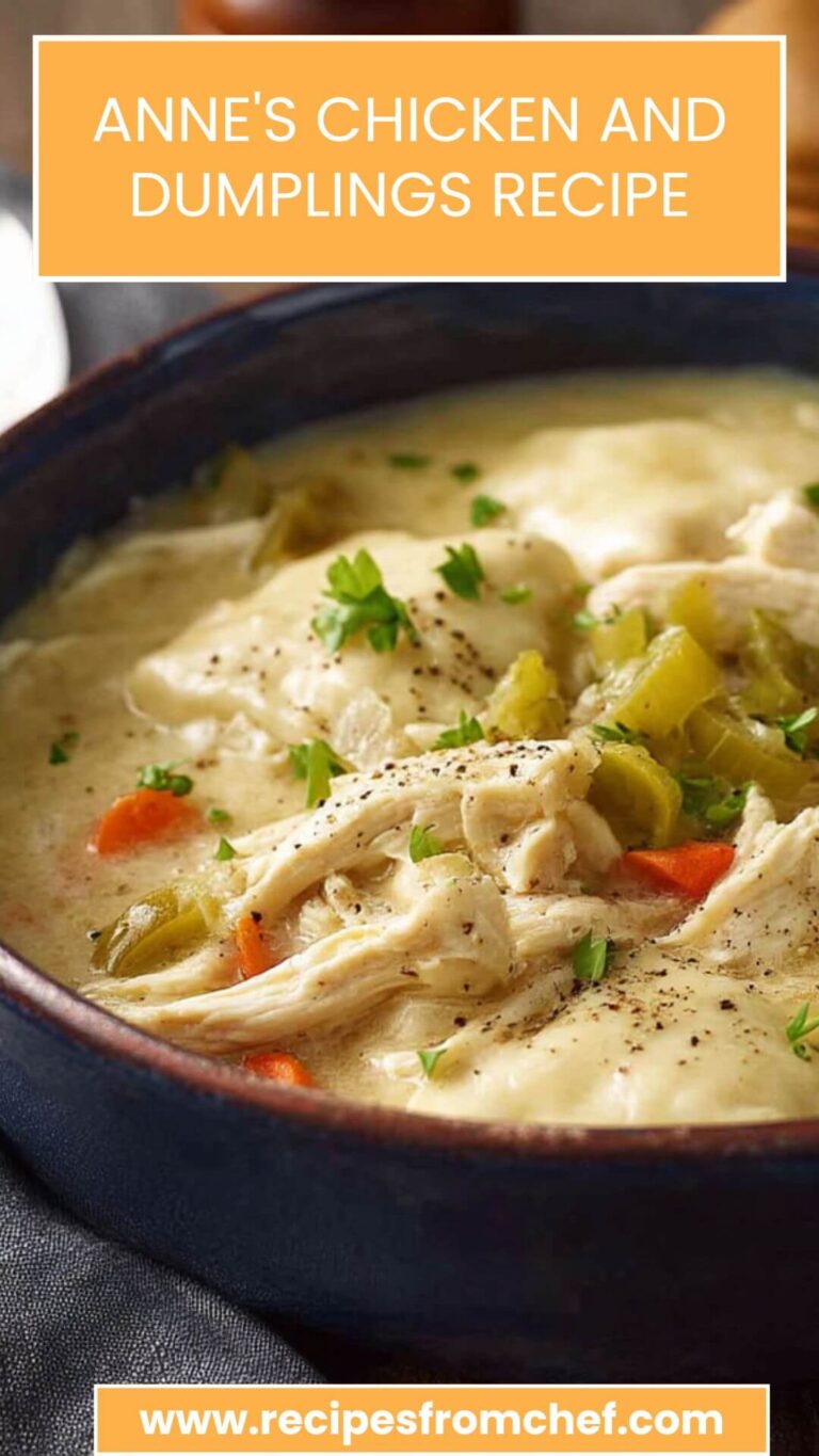 Anne’s Chicken and Dumplings Recipe -Recipes From Chef