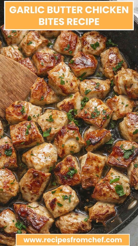 Garlic Butter Chicken Bites Recipe