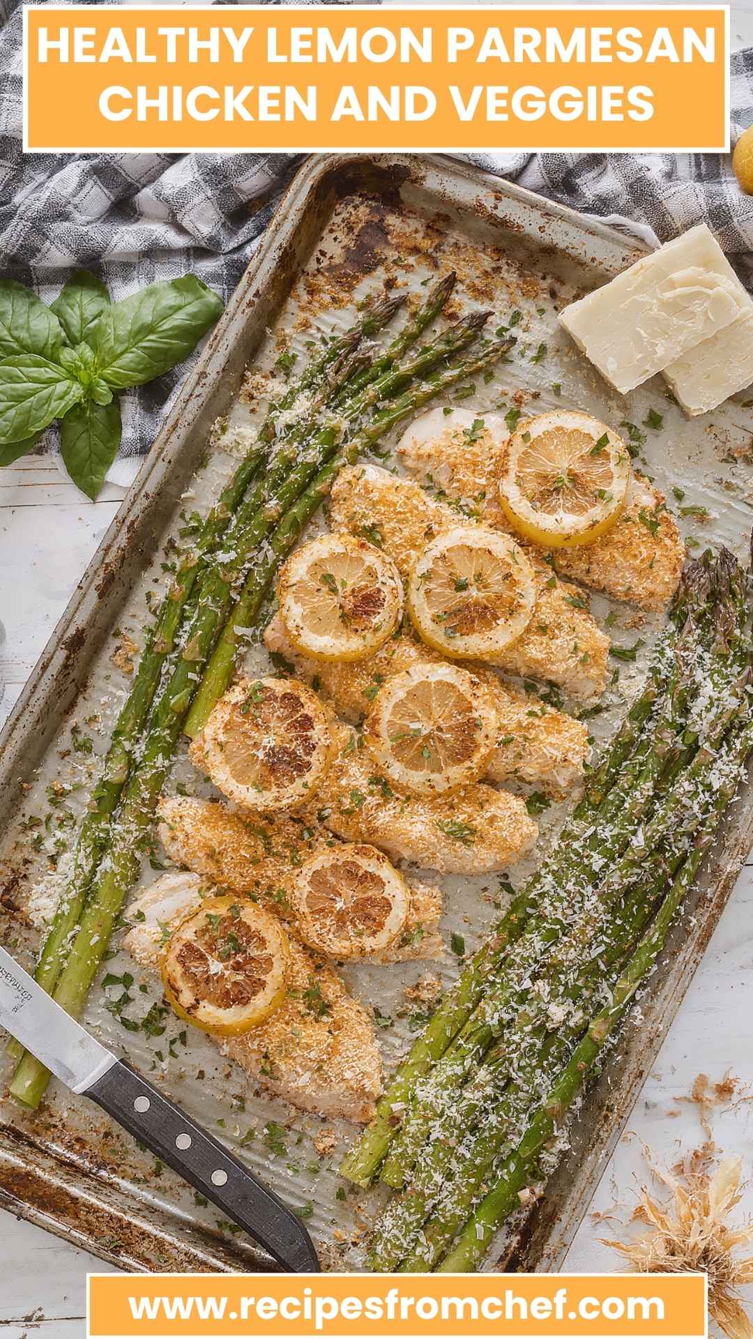 Healthy Lemon Parmesan Chicken and Veggies